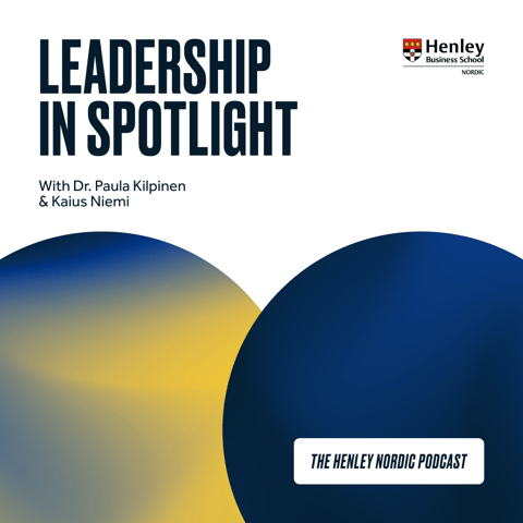 Henley Business School Nordic launches new podcast Leadership in Spotlight