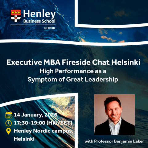 Executive MBA Fireside Chat Helsinki | High Performance as a Symptom of Great Leadership