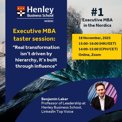 Executive MBA Global Taster Session | Real transformation isn’t driven by hierarchy, it’s built through influence