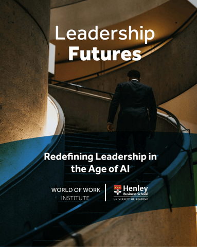 Leadership Futures: Redefining Leadership in the Age of AI