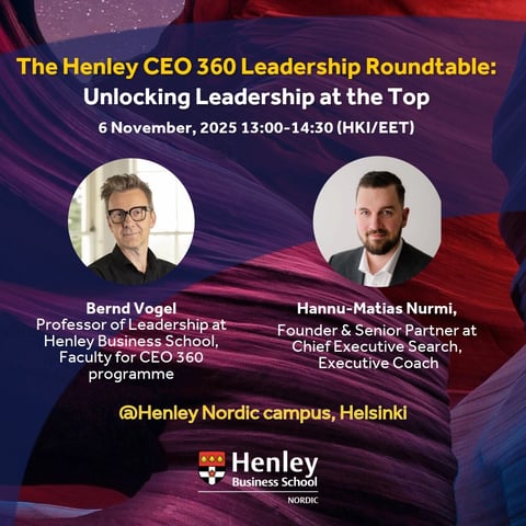 The Henley CEO 360 Leadership Roundtable: Unlocking Leadership at the Top